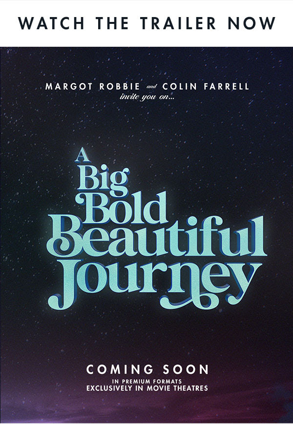 A Big Bold Beautiful Journey
